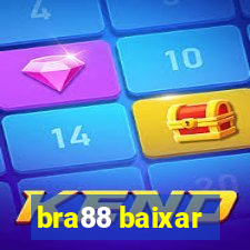 bra88 baixar